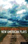 The Methuen Drama Book of New American Plays - David Adjmi ; Marcus Gardley ; Young Jean Lee ; Katori Hall - 9781408157015