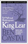 Springboard Shakespeare: King Lear - Ben Crystal - 9781408164679