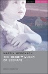 The Beauty Queen of Leenane - Martin (Playwright McDonagh - 9781408173831
