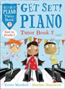Get Set! Piano Tutor Book 2 - Karen Marshall ; Heather Hammond - 9781408193075