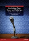 Media Law: Text, Cases and Materials - Eric Barendt ; Jason Bosland ; Rachael Craufurd-Smith ; Lesley Hitchens - 9781408221617