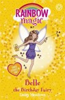 Rainbow Magic: Belle the Birthday Fairy - Daisy Meadows - 9781408308103