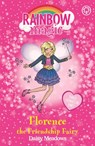 Rainbow Magic: Florence the Friendship Fairy - Daisy Meadows - 9781408312384
