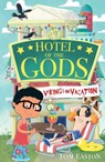 Hotel of the Gods: Vikings on Vacation - Tom Easton - 9781408365564