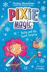 Pixie Magic: Dotty and the Sweet Surprise - Daisy Meadows - 9781408367520