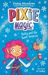 Pixie Magic: Dotty and the Sweet Surprise - Daisy Meadows - 9781408367520