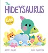 A DinoFeelings Book: The Hideysaurus - Rachel Bright - 9781408368916