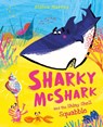 Sharky McShark and the Shiny Shell Squabble - Alison Murray - 9781408369760