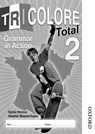 Tricolore Total 2 Grammar in Action (8 pack) - Sylvia Honnor ; Heather Mascie-Taylor ; Michael Spencer - 9781408504734