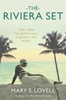 The Riviera Set - Mary S. Lovell - 9781408705216