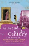 At the End of the Century - Ruth Prawer Jhabvala - 9781408709535