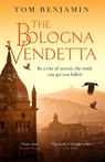 The Bologna Vendetta - Tom Benjamin - 9781408715529