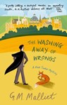 The Washing Away of Wrongs - G.M. Malliet - 9781408718650