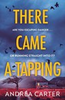 There Came A-Tapping - Andrea Carter - 9781408719053