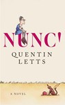 NUNC! - Quentin Letts - 9781408722831