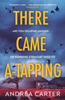 There Came A-Tapping - Andrea Carter - 9781408724033