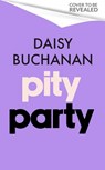 Pity Party - Daisy Buchanan - 9781408725641