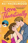 Love Theoretically - Ali Hazelwood - 9781408725795