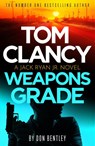 Tom Clancy Weapons Grade - Don Bentley - 9781408727751