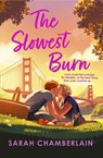 The Slowest Burn - Sarah Chamberlain - 9781408730195