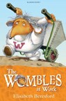 The Wombles at Work - Elisabeth Beresford - 9781408808368