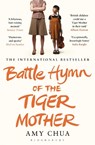 Battle Hymn of the Tiger Mother - Amy Chua - 9781408822074