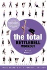 The Total Kettlebell Workout - Steve Barrett - 9781408832578