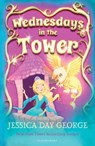 Wednesdays in the Tower - Jessica Day George - 9781408836927
