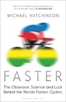 Faster - Michael Hutchinson - 9781408837771