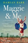 Maggie & Me - Damian Barr - 9781408838099