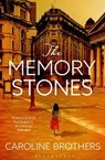 The Memory Stones - Caroline Brothers - 9781408844519