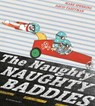 The Naughty Naughty Baddies - Mark Sperring - 9781408849736