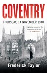 Coventry - Frederick Taylor - 9781408860281