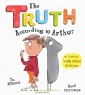 The Truth According to Arthur - Tim Hopgood - 9781408864999