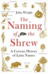 The Naming of the Shrew - John Wright - 9781408865552