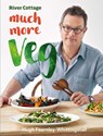 River Cottage Much More Veg - Hugh Fearnley-Whittingstall - 9781408869000