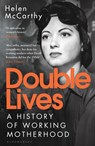 Double Lives - Helen McCarthy - 9781408870754