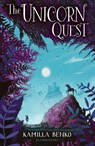 The Unicorn Quest - Kamilla Benko - 9781408878316