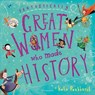 Fantastically Great Women Who Made History - Kate Pankhurst - 9781408878897