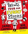 Write Your Own Funny Stories - James Campbell - 9781408883655