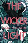 The Wickerlight - Mary Watson - 9781408884911