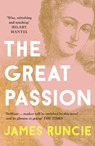 The Great Passion - Mr James Runcie - 9781408885543