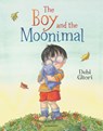 The Boy and the Moonimal - Debi Gliori - 9781408892909