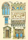 Rice's Language of Buildings - Matthew Rice - 9781408893784