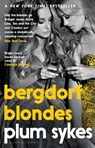 Bergdorf Blondes - Plum Sykes - 9781408894378