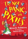 Do Not Panic the Pixies - Michelle Robinson - 9781408894941