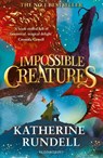Impossible Creatures - Katherine Rundell - 9781408897430