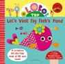 Olobob Top: Let's Visit Big Fish's Pond - Leigh Hodgkinson ; Steve Smith - 9781408899182