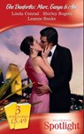 The Danforths: Marc, Tanya & Abe: The Laws of Passion / Terms of Surrender / Shocking the Senator (Mills & Boon Spotlight) - Linda Conrad ; Shirley Rogers ; Leanne Banks - 9781408910030