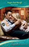 Single-Dad Sheriff (Count on a Cop, Book 36) (Mills & Boon Superromance) - Amy Frazier - 9781408910252